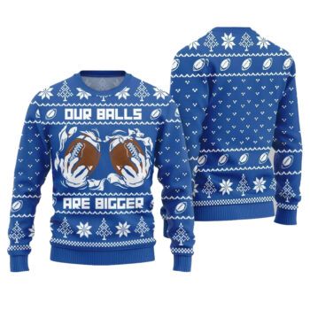 2025 Christmas Our Balls Are Bigger Football Ugly Christmas Sweater-Blue
