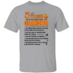 5-THINGS-YOU-SHOULD-KNOW-ABOUT-THIS-GRANDMA-SHIRT-Funny-Halloween-Grandma-Tee-W.jpg