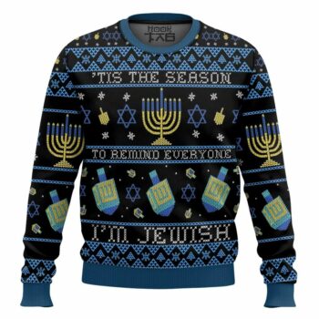 Tis the season to remind everyone "I'm Jewish" Christmas ugly sweater