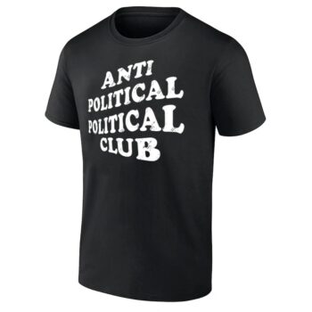 ANTI POLITICAL POLITICAL CLUB SHIRT