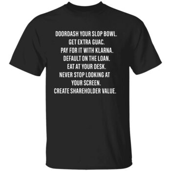 CREATE SHAREHOLDER VALUE SHIRT