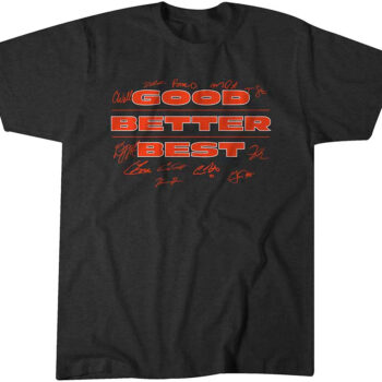 Chicago Football Good Better Best T-Shirt
