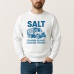 Chicago Salt Truck Standing Against Legalized Tyranny T Shirt