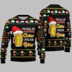 Christmas-Santa-Beer-Im-Full-Of-Christmas-Cheer-I-Mean-Beer-Ugly-Christmas-Sweater-1.jpeg