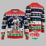 Christmas Skeleton Dead Inside But Jolly AF Ugly Christmas Sweater