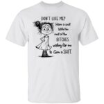 DON’T YOU LIKE ME? SHIRT