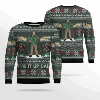 Fire It Up Dad Clark Griswold Ugly Christmas Sweater