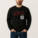 Funny I Wont Let You Down Cat T Shirt