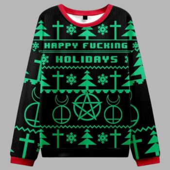 Happy Fucking Holidays Ugly Christmas Sweater