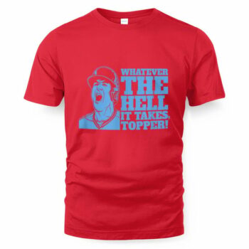J.T. Realmuto Whatever The Hell It Takes Topper T-Shirt