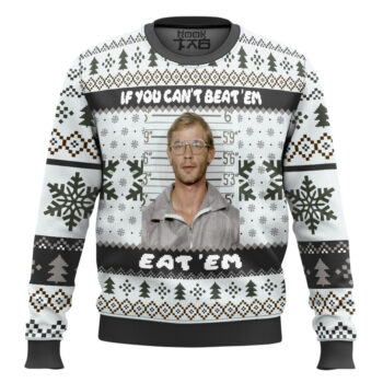 Jeffrey Dahmer Funny Serial Killer If You Can?t Beat ?Em Eat ?Em Ugly Christmas Sweater