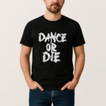 Marion Cotillard Dance Or Die T Shirt