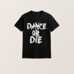 Marion Cotillard Dance Or Die T Shirt