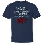NEVER-STAND-BETWEEN-A-WOMAN-AND-HER-DR-PEPPER-SHIRT-E28093-Funny-Soda-Lover-Tee-CR.jpg