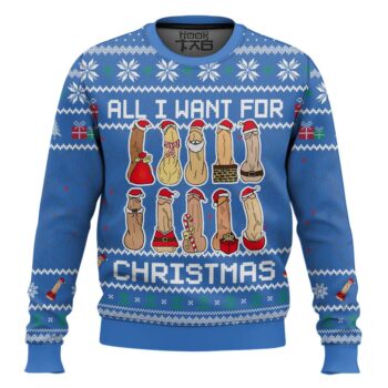All I Want For Christmas Is You Blue Funny Ugly Christmas Sweater