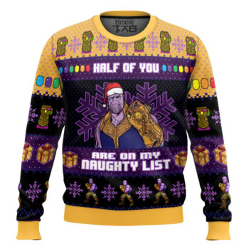 Half of You Are On The Naughty List Thanos Marvel Ugly Christmas Sweater