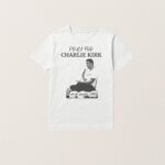 Pray For Charlie Kirk T Shirt Stand With Charlie Kirk Tee