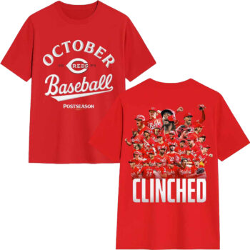 Reds 2025 October Baseball Clinched T-Shirt