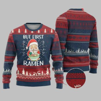 Santa But First Ramen Ugly Christmas Sweater
