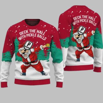 Santa Christmas Deck The Hall With Pickleballs Ugly Christmas Sweater
