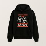 Were On A Mission From Da Pope Shirt Funny Blues Brothers Tee 2025