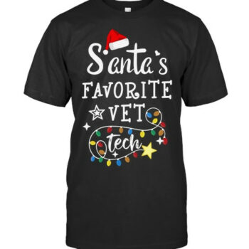Merry Christmas Veterinary Techs Santas Favorite Vet Tech Vet T Shirt