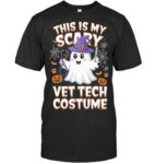This Is My Scary Vet Tech Costume Vet Halloween Vet T Shirt