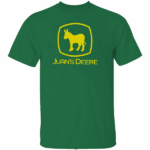 Juan's Deere Tractor Parody Shirt