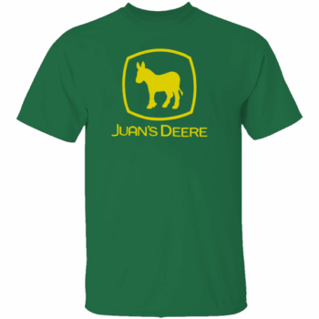 Juan's Deere Tractor Parody Shirt