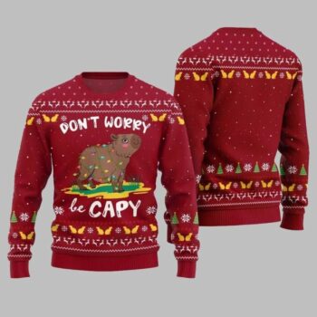 2025 Christmas Dont Worry Be Capy Ugly Christmas Sweate Red