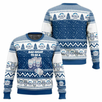 Bad Night To Be A Busch Light Ugly Christmas Sweater