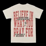 BelieveInWhatYouPrayForBack.jpg