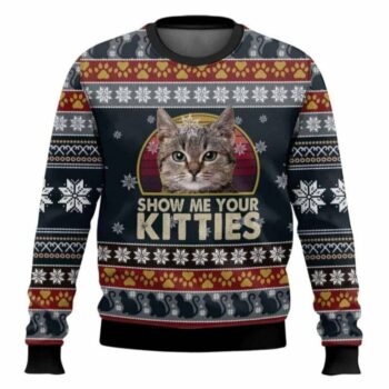Cat Show Me Your Kitties Ugly Christmas Sweater