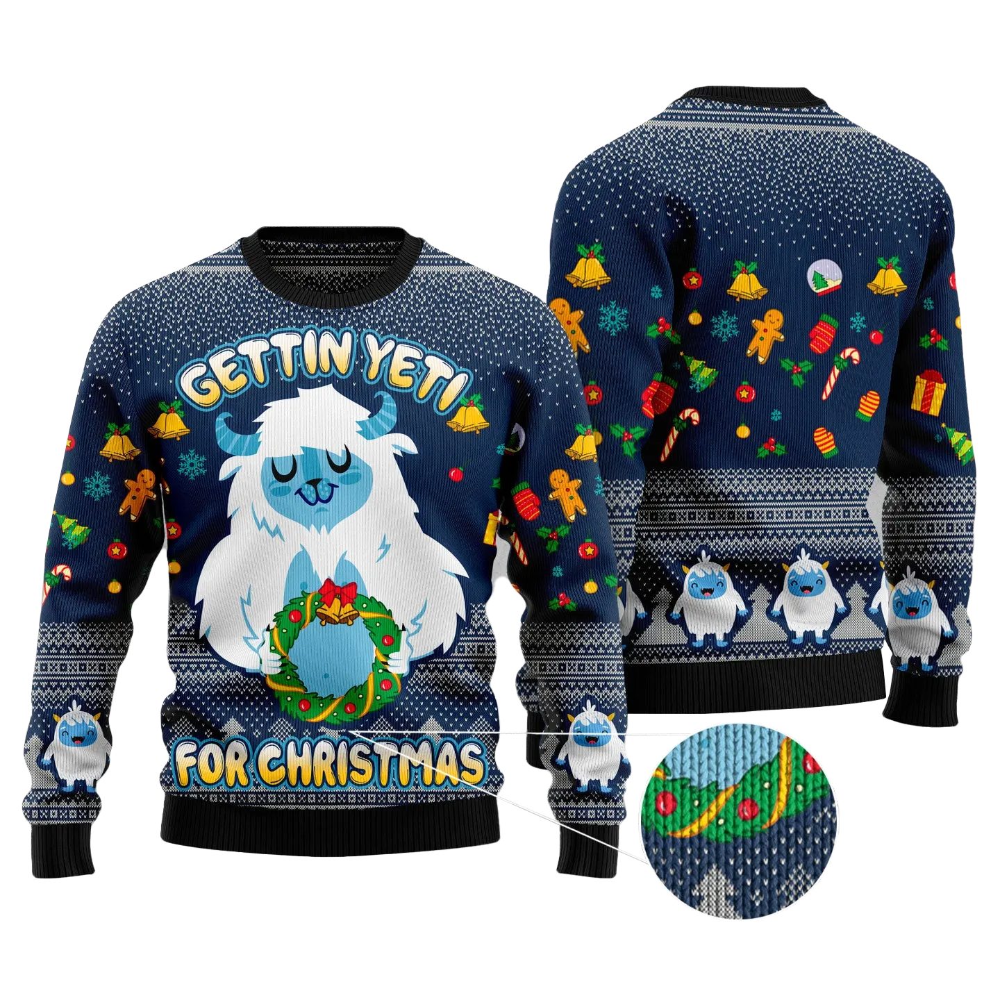 Gettin Yeti For Christmas Ugly Sweater Gettin Yeti For Christmas Ugly Sweater
