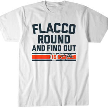 Joe Flacco Round & Find Out Cincinnati T-Shirt