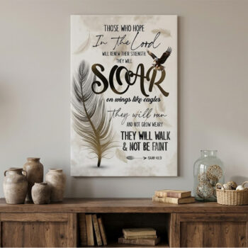 Soar on Wings Like Eagles – Isaiah 40:31 Canvas Wall Art